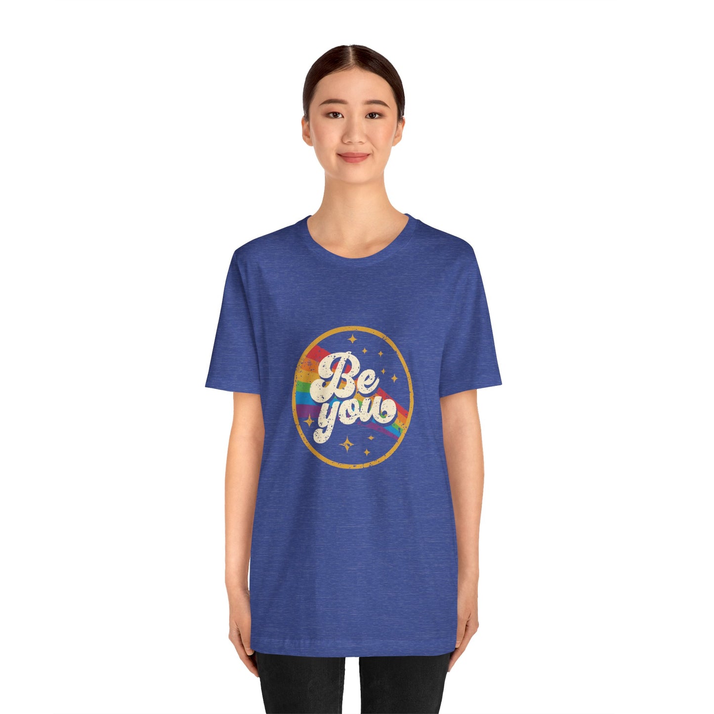 Be You | Adult T-Shirt