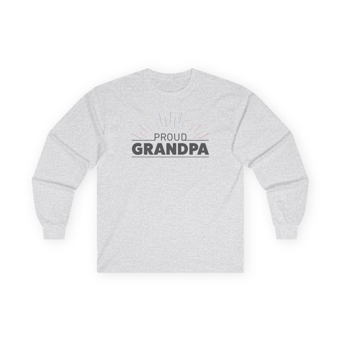 Proud Grandpa Long Sleeve Tee - Unisex Ultra Cotton Shirt for Father's Day