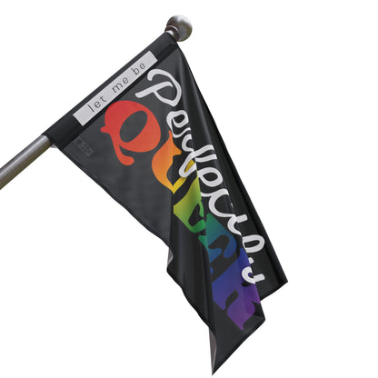 Let Me Be Perfectly Queer | Indoor/Outdoor Pride Flag Wall Art