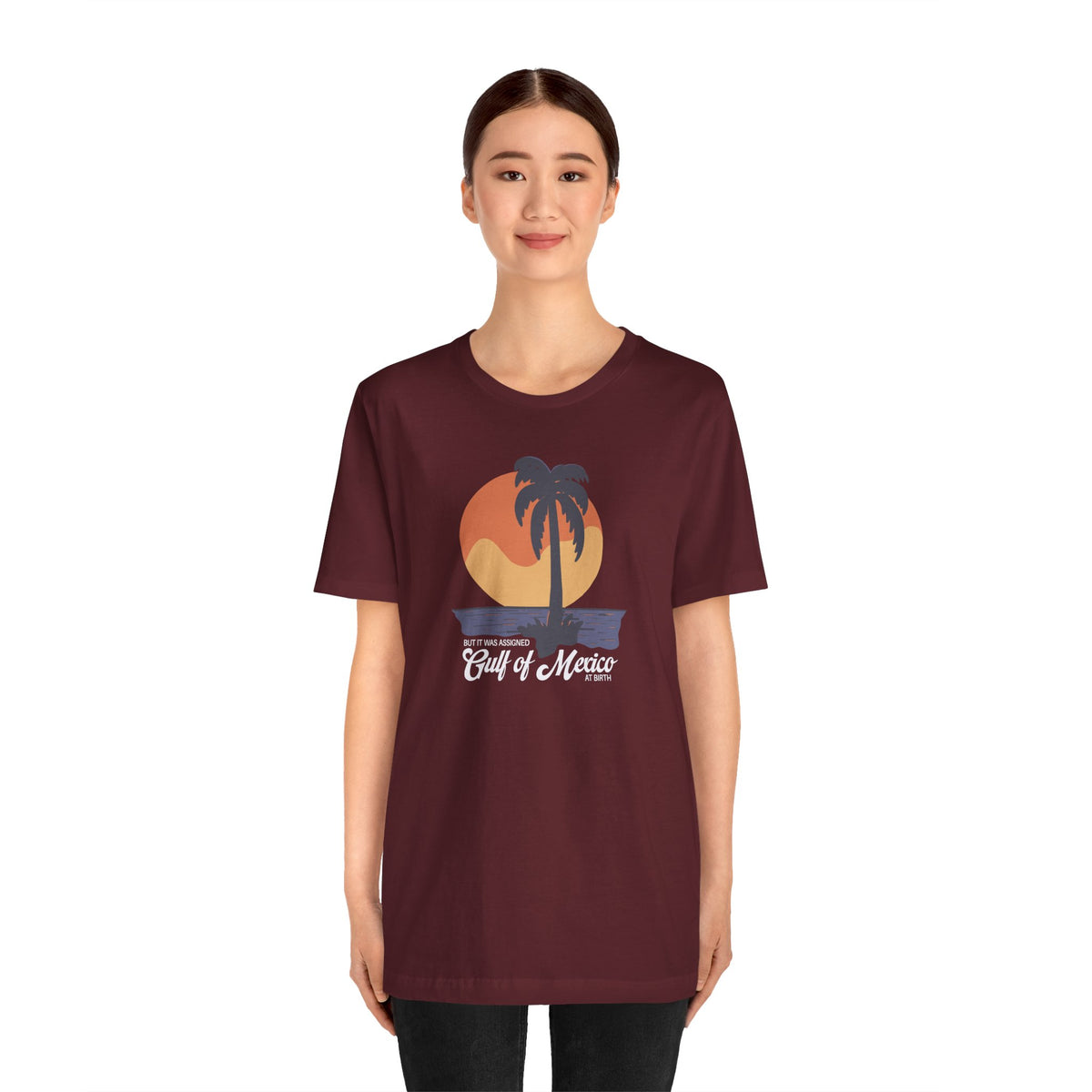 But It Was Assigned Gulf of Mexico at Birth | Adult T-Shirt