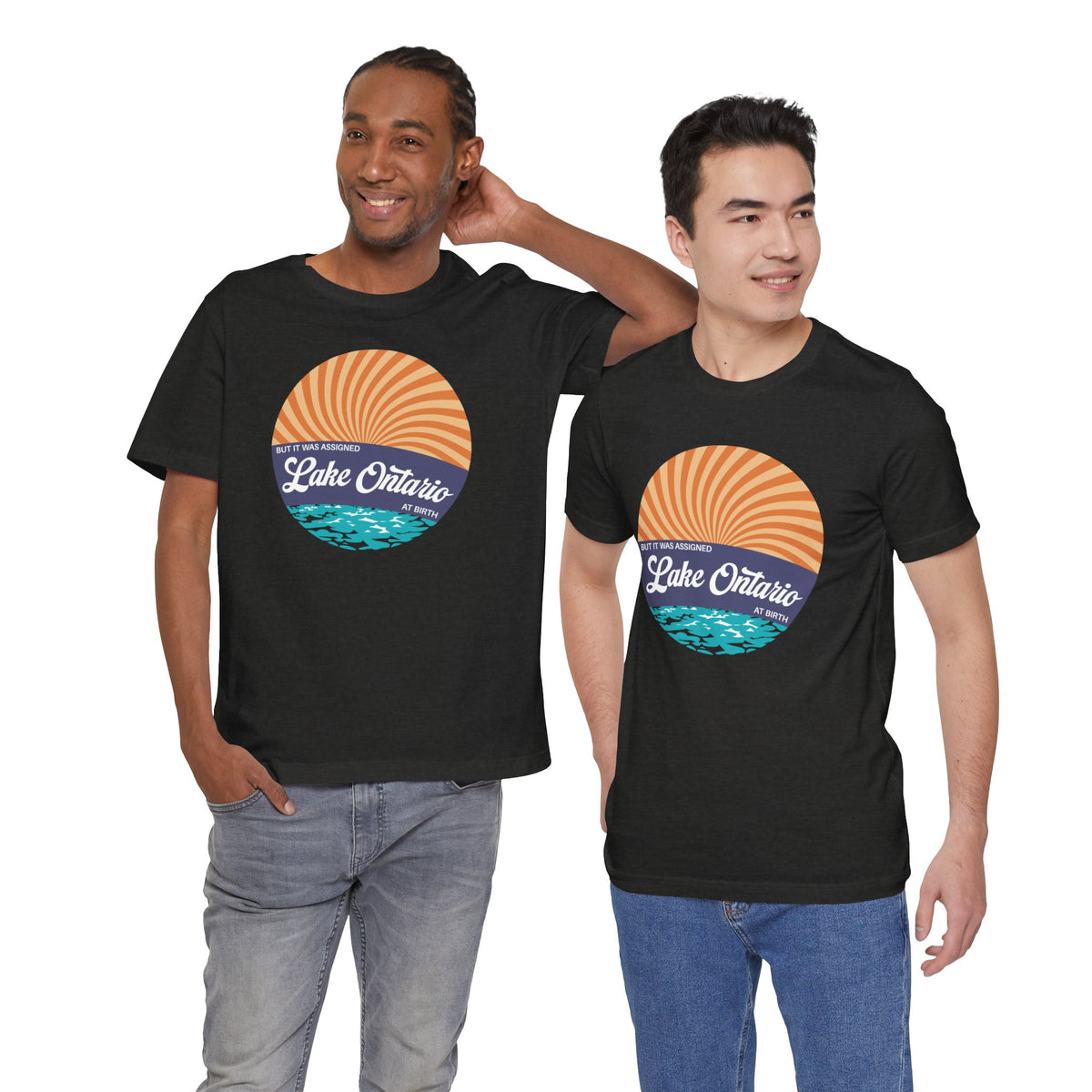 But It Was Assigned Lake Ontario at Birth | Adult T-Shirt