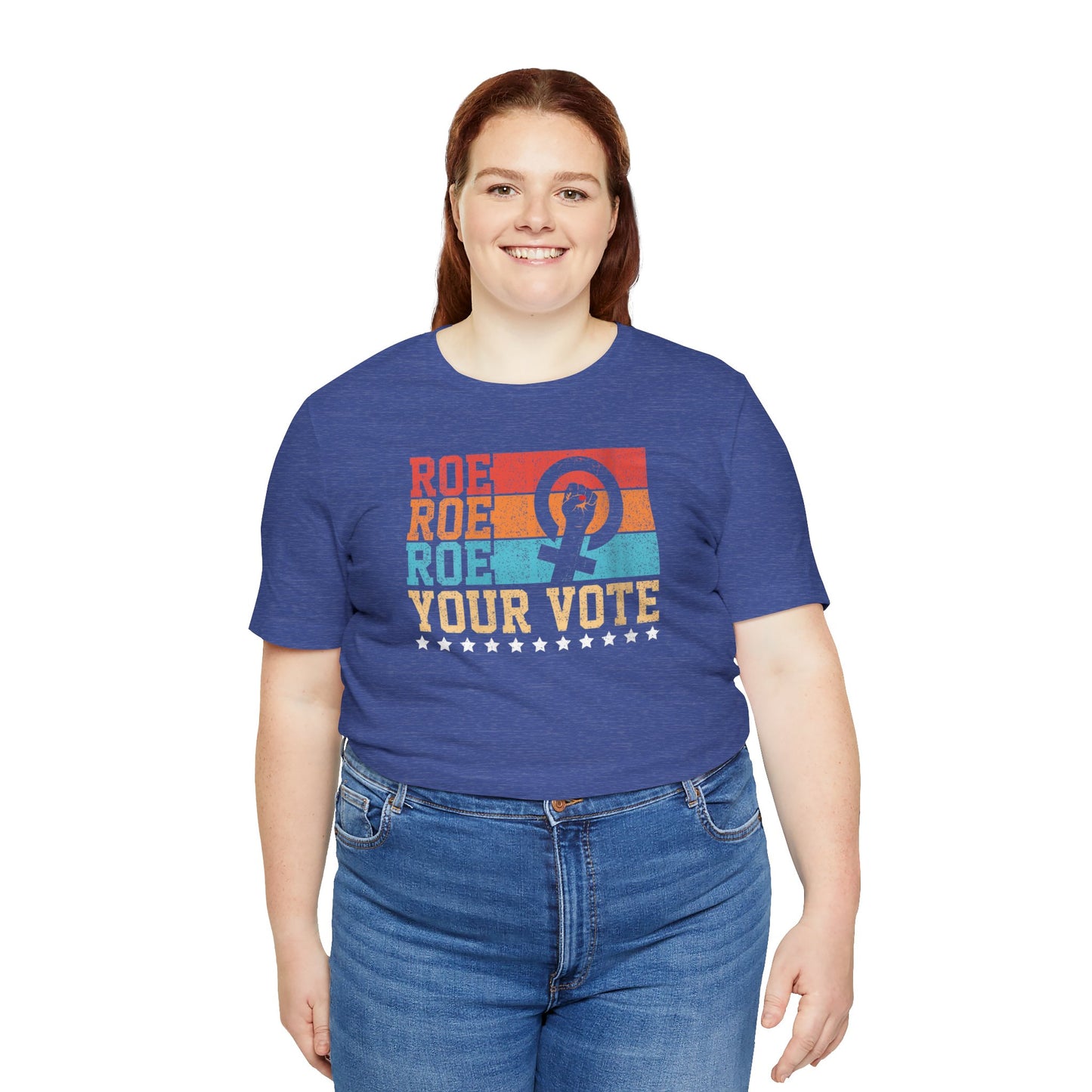 Roe Roe Roe Your Vote | Adult T-Shirt