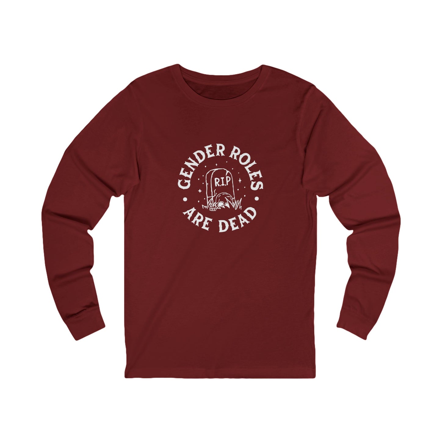 Gender Roles Are Dead | Adult Long Sleeve T-Shirt