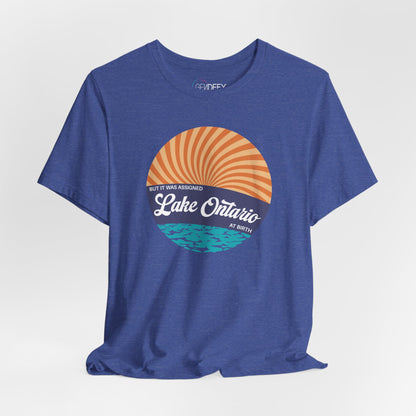 But It Was Assigned Lake Ontario at Birth | Adult T-Shirt