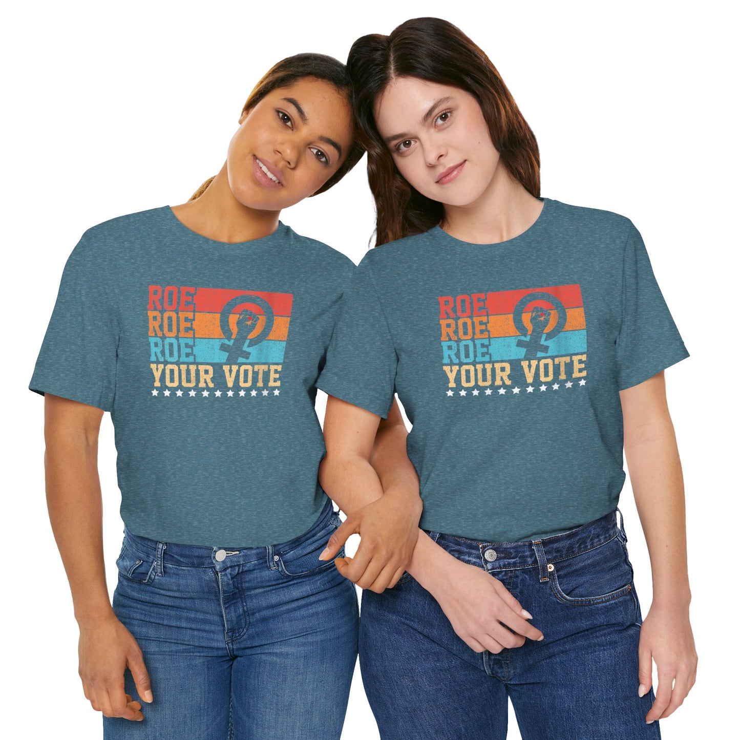 Roe Roe Roe Your Vote | Adult T-Shirt