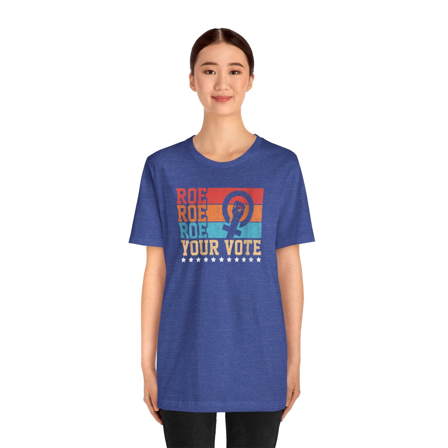 Roe Roe Roe Your Vote | Adult T-Shirt