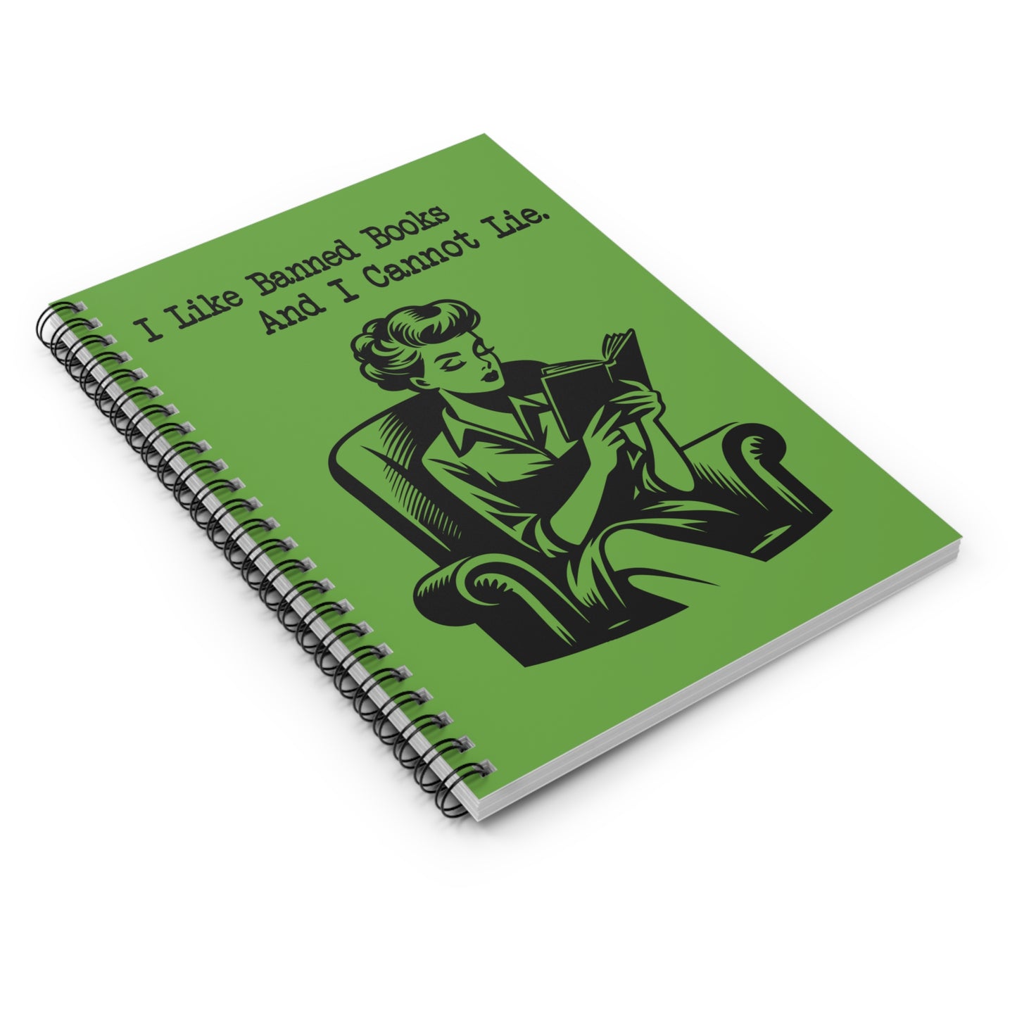 I Like Banned Books and I Cannot Lie | Ruled Spiral Notebook
