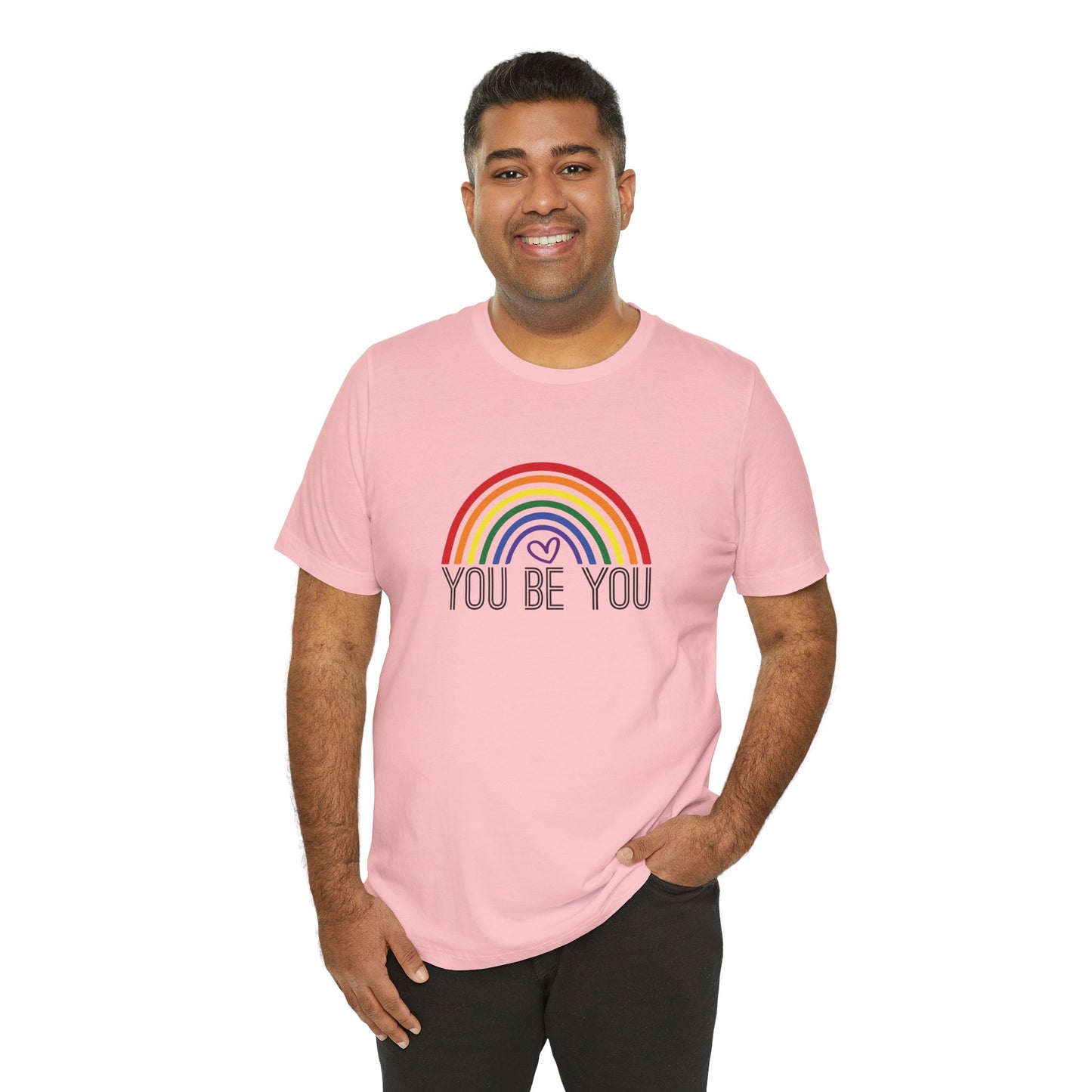You Be You Rainbow | Adult T-Shirt