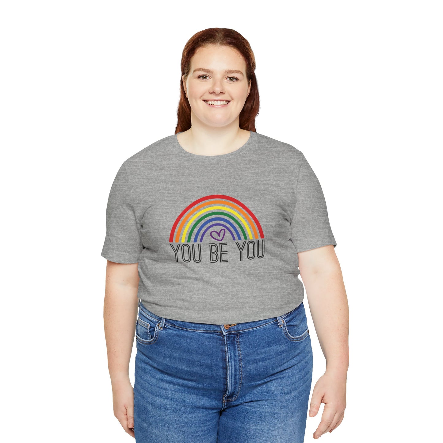 You Be You Rainbow | Adult T-Shirt