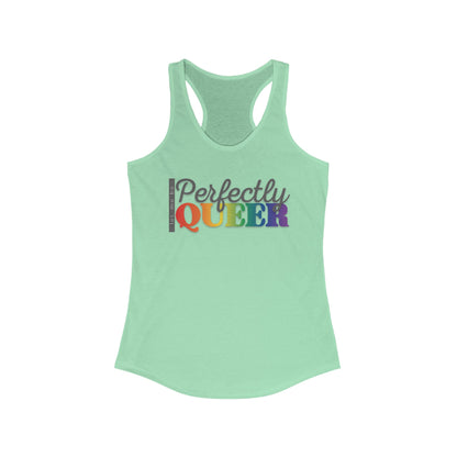 Let Me Be Perfectly Queer | Racerback Tank Top
