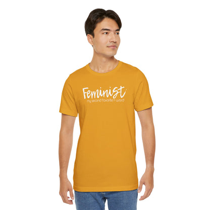 Feminist My Second Favorite F Word | Adult T-Shirt