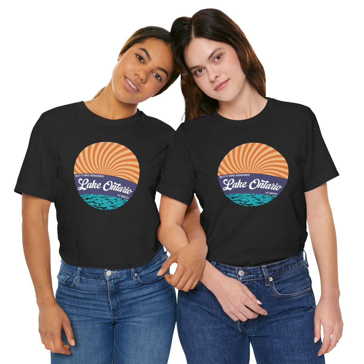 But It Was Assigned Lake Ontario at Birth | Adult T-Shirt