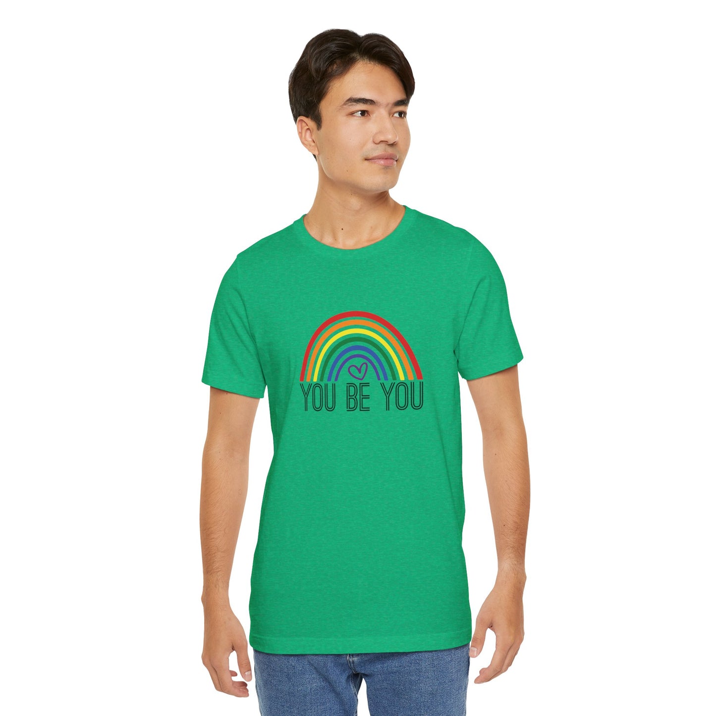 You Be You Rainbow | Adult T-Shirt