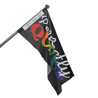 Let Me Be Perfectly Queer | Indoor/Outdoor Pride Flag Wall Art
