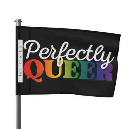 Let Me Be Perfectly Queer | Indoor/Outdoor Pride Flag Wall Art