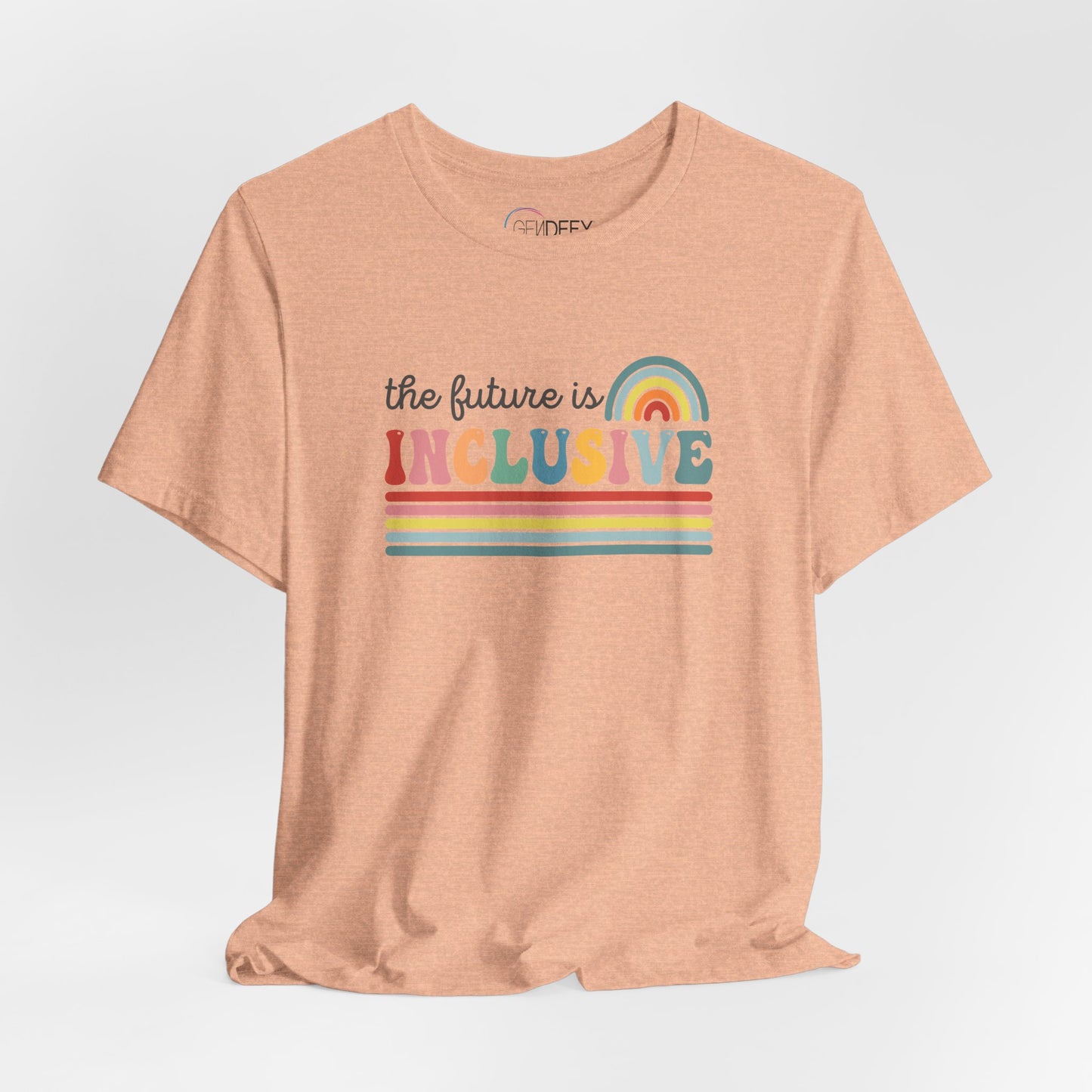 The Future Is Inclusive with Rainbow | Adult T-Shirt