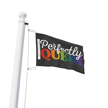 Let Me Be Perfectly Queer | Indoor/Outdoor Pride Flag Wall Art