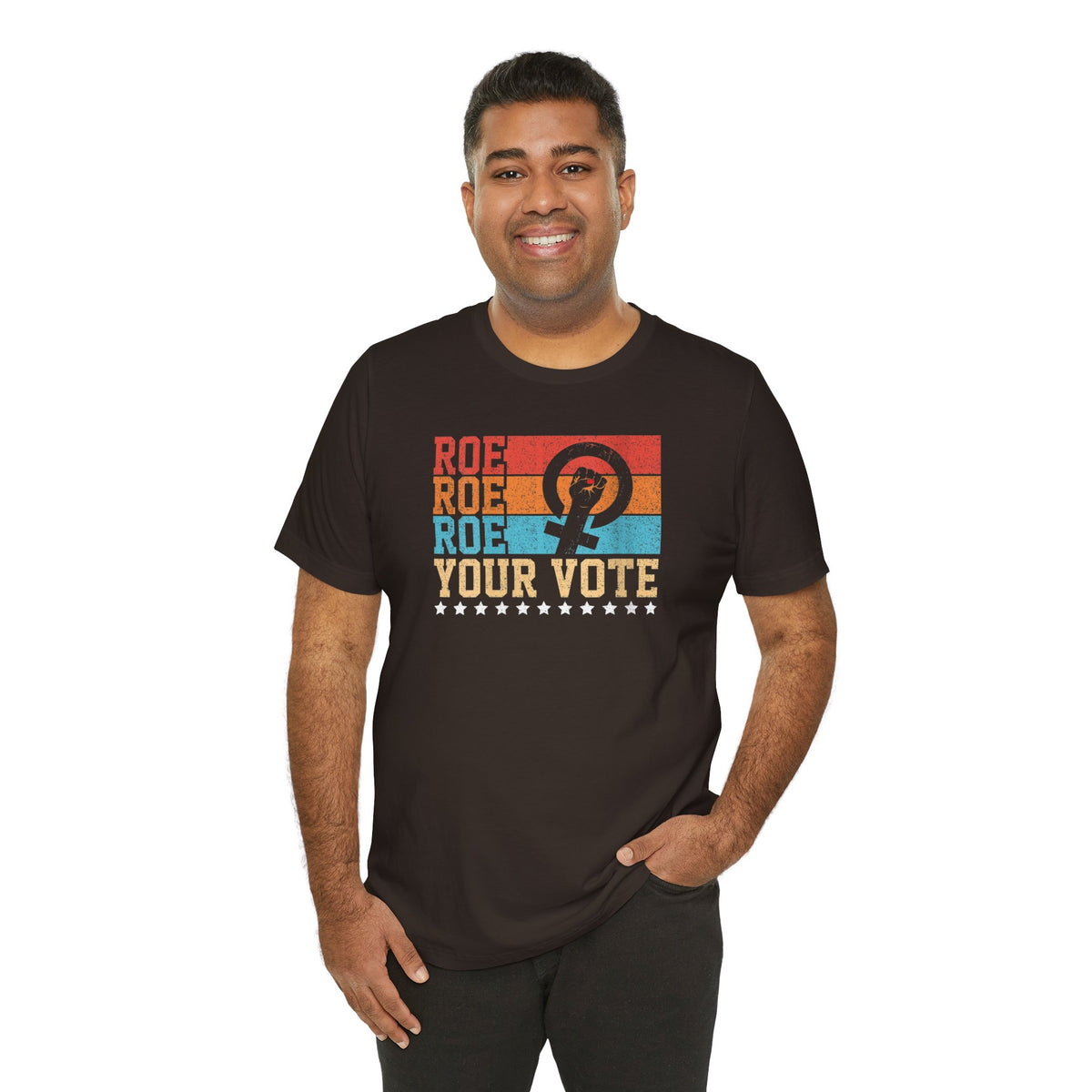 Roe Roe Roe Your Vote | Adult T-Shirt