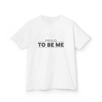 Proud To Be Me | Kids Heavy Cotton Tee