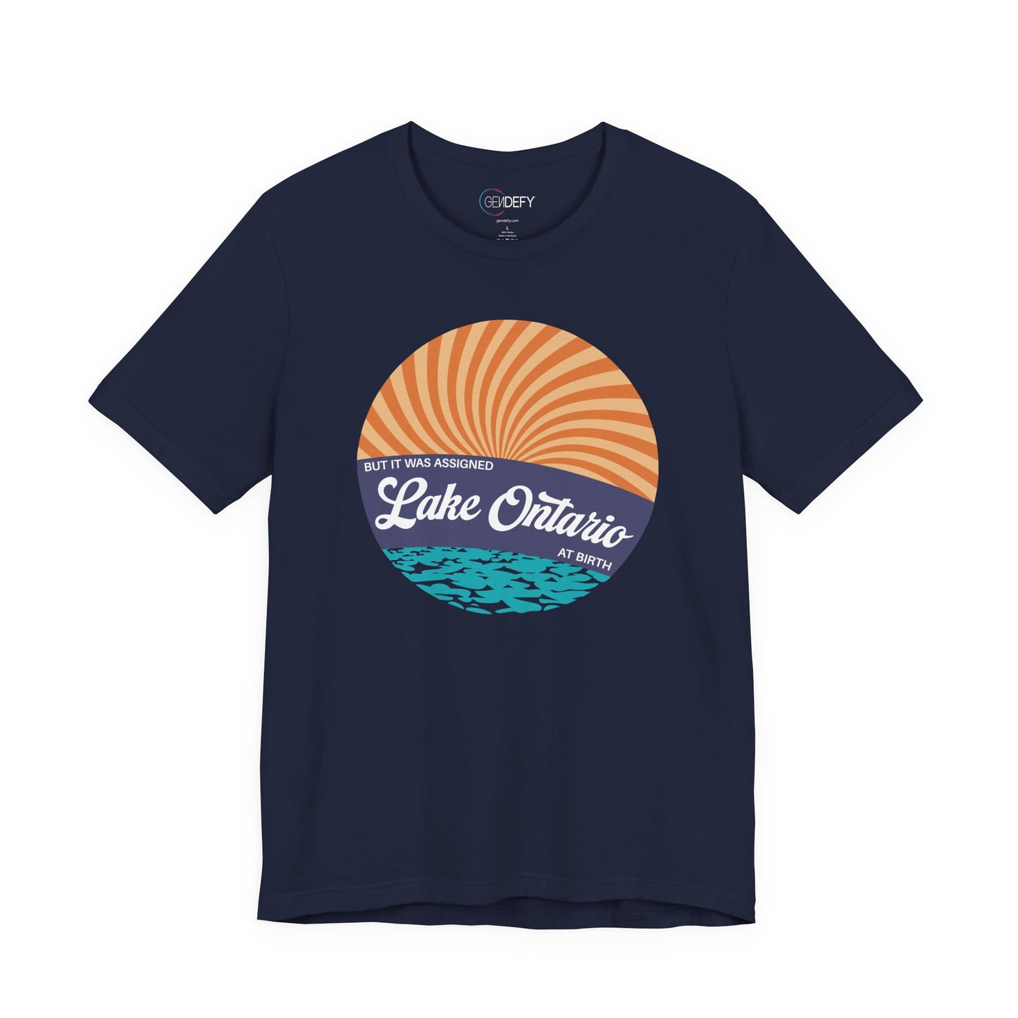 But It Was Assigned Lake Ontario at Birth | Adult T-Shirt