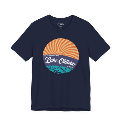 But It Was Assigned Lake Ontario at Birth | Adult T-Shirt