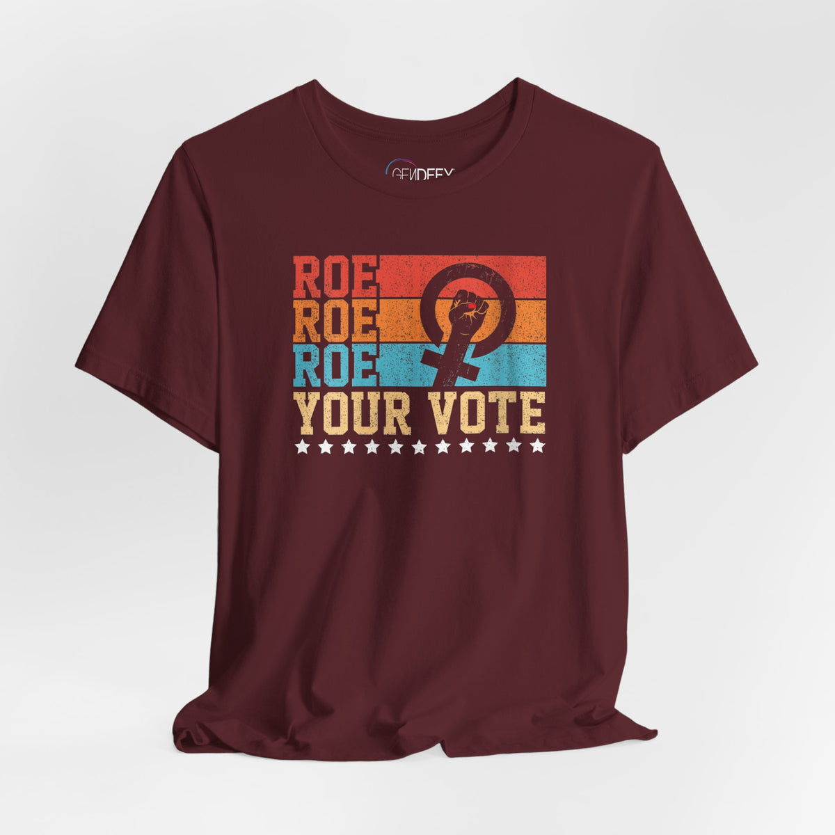 Roe Roe Roe Your Vote | Adult T-Shirt