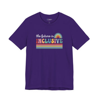 The Future Is Inclusive with Rainbow | Adult T-Shirt