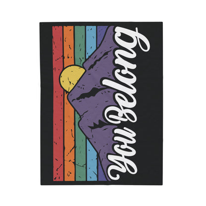 You Belong | Velveteen Plush Blanket