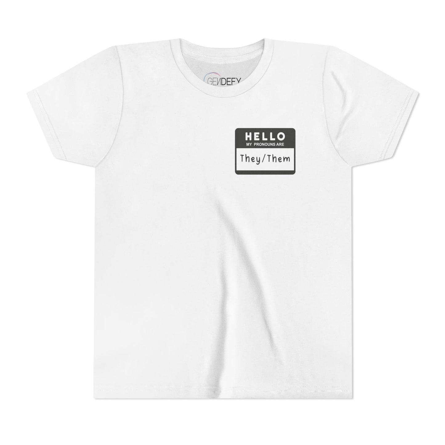 Hello, My Pronouns Are They/Them | Youth T-Shirt