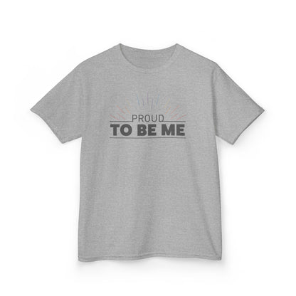 Proud To Be Me | Kids Heavy Cotton Tee