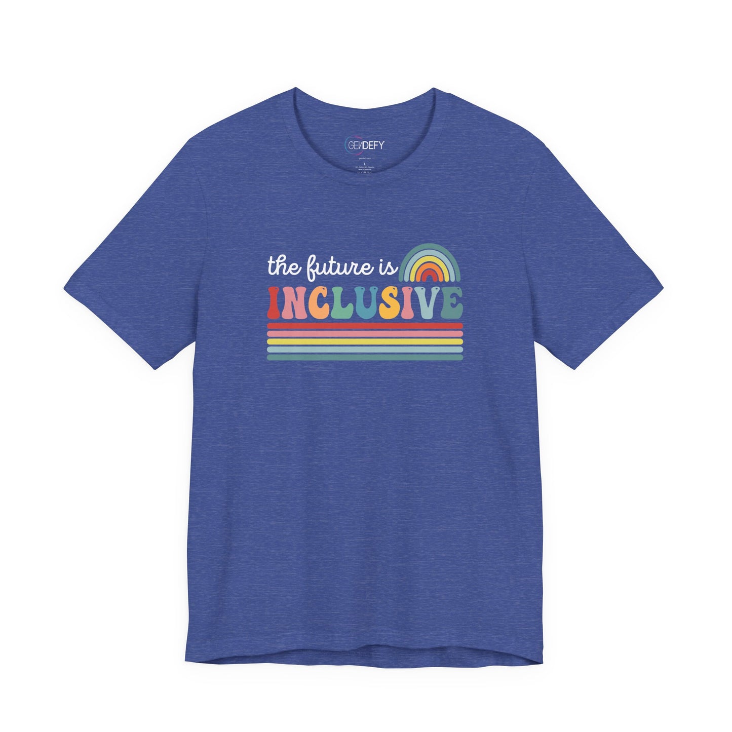 The Future Is Inclusive with Rainbow | Adult T-Shirt