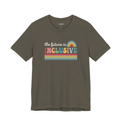 The Future Is Inclusive with Rainbow | Adult T-Shirt