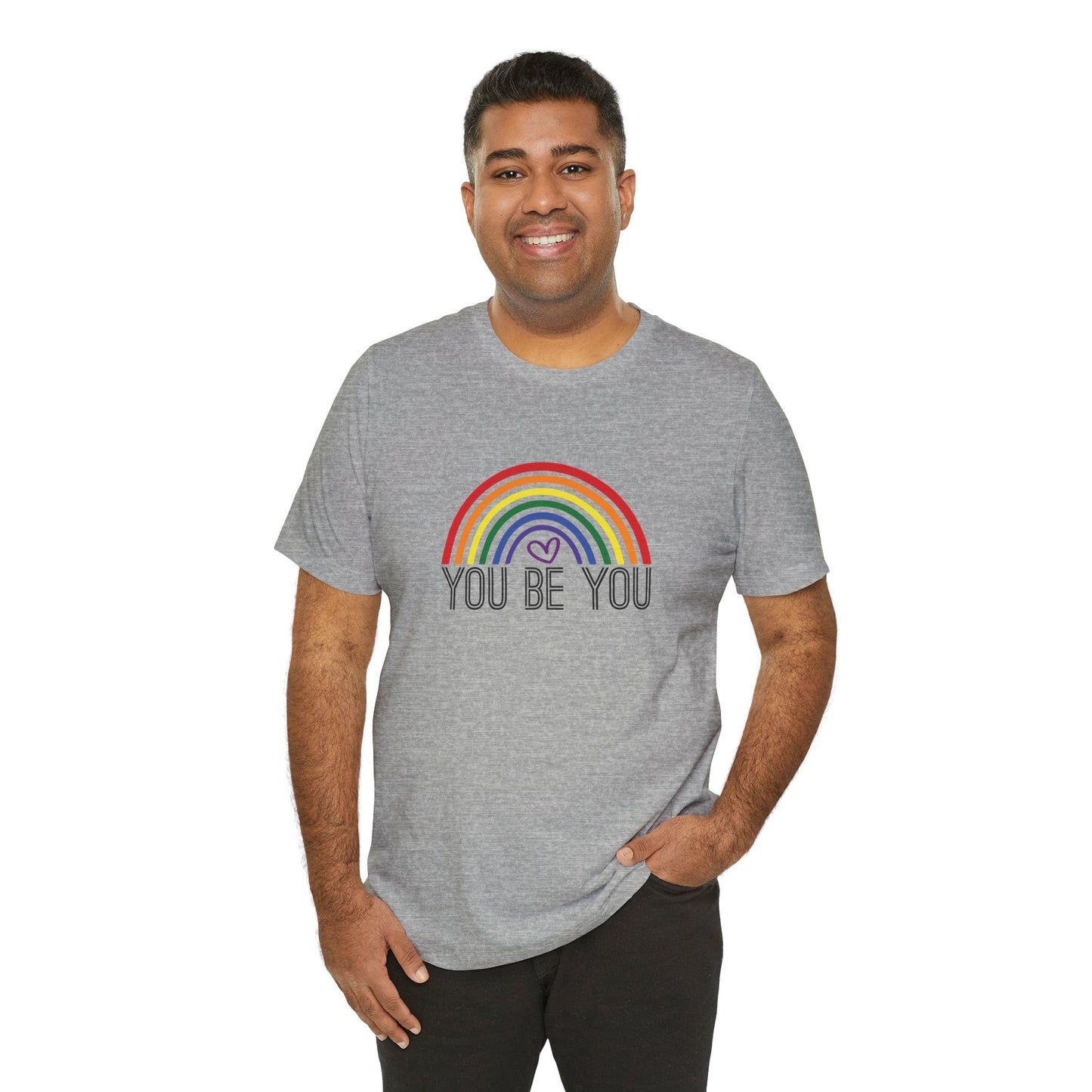 You Be You Rainbow | Adult T-Shirt