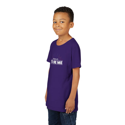 Proud To Be Me | Youth T-Shirt