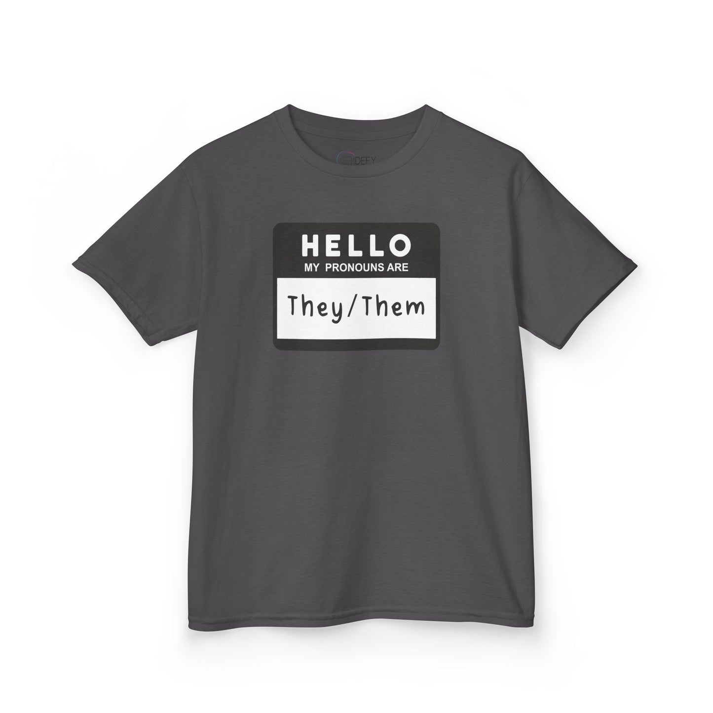 Hello, My Pronouns Are They/Them | Youth T-Shirt