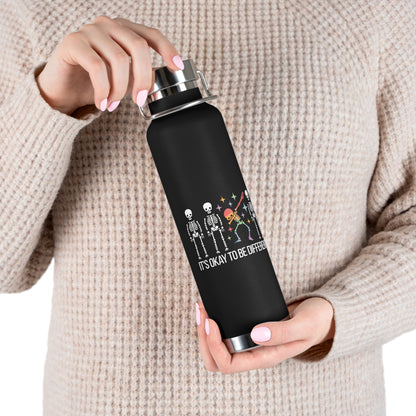 It’s OK to Be Different | Copper Vacuum Insulated Bottle (22oz)