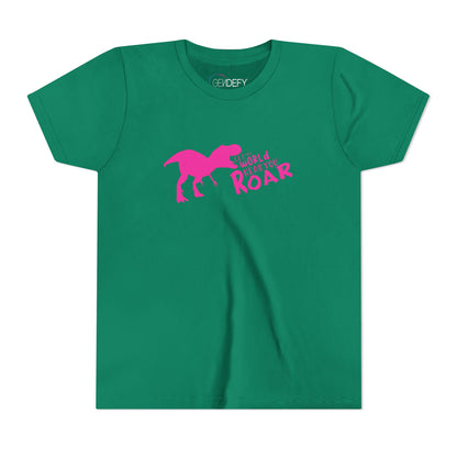 Let the World Hear You Roar Dinosaur | Youth T-Shirt