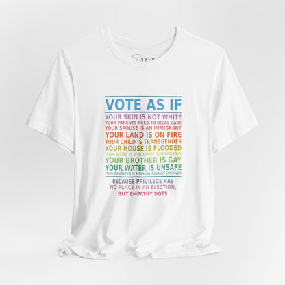 Vote With Empathy | Adult T-Shirt