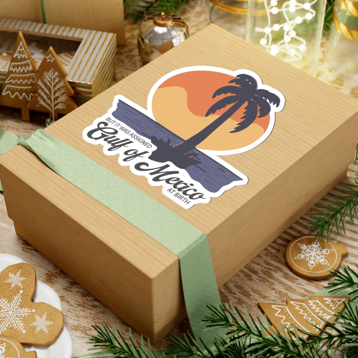 But It Was Assigned Gulf of Mexico at Birth | Kiss-Cut Sticker