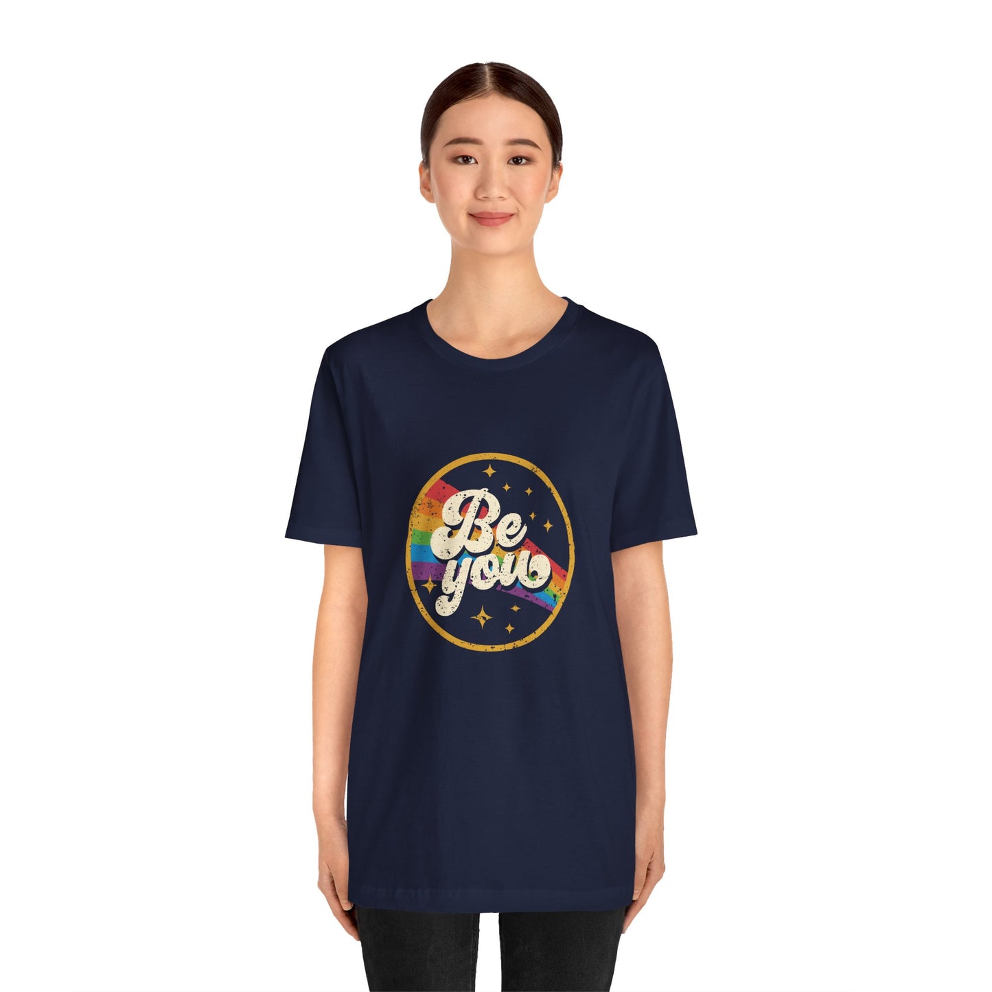 Be You | Adult T-Shirt