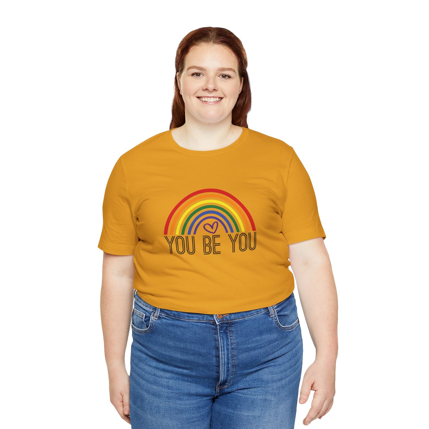 You Be You Rainbow | Adult T-Shirt