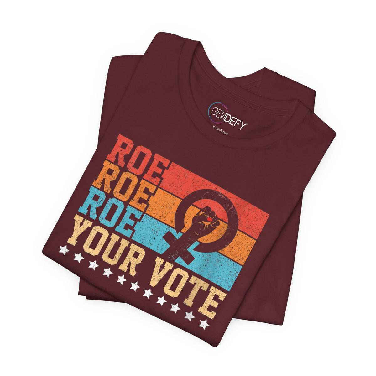 Roe Roe Roe Your Vote | Adult T-Shirt