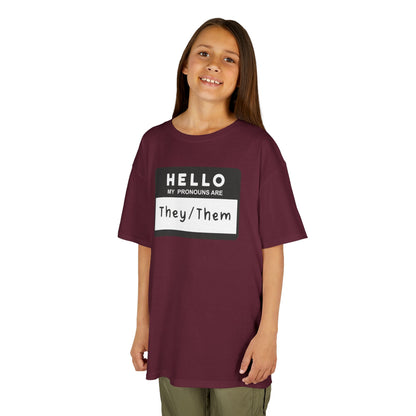 Hello, My Pronouns Are They/Them | Youth T-Shirt