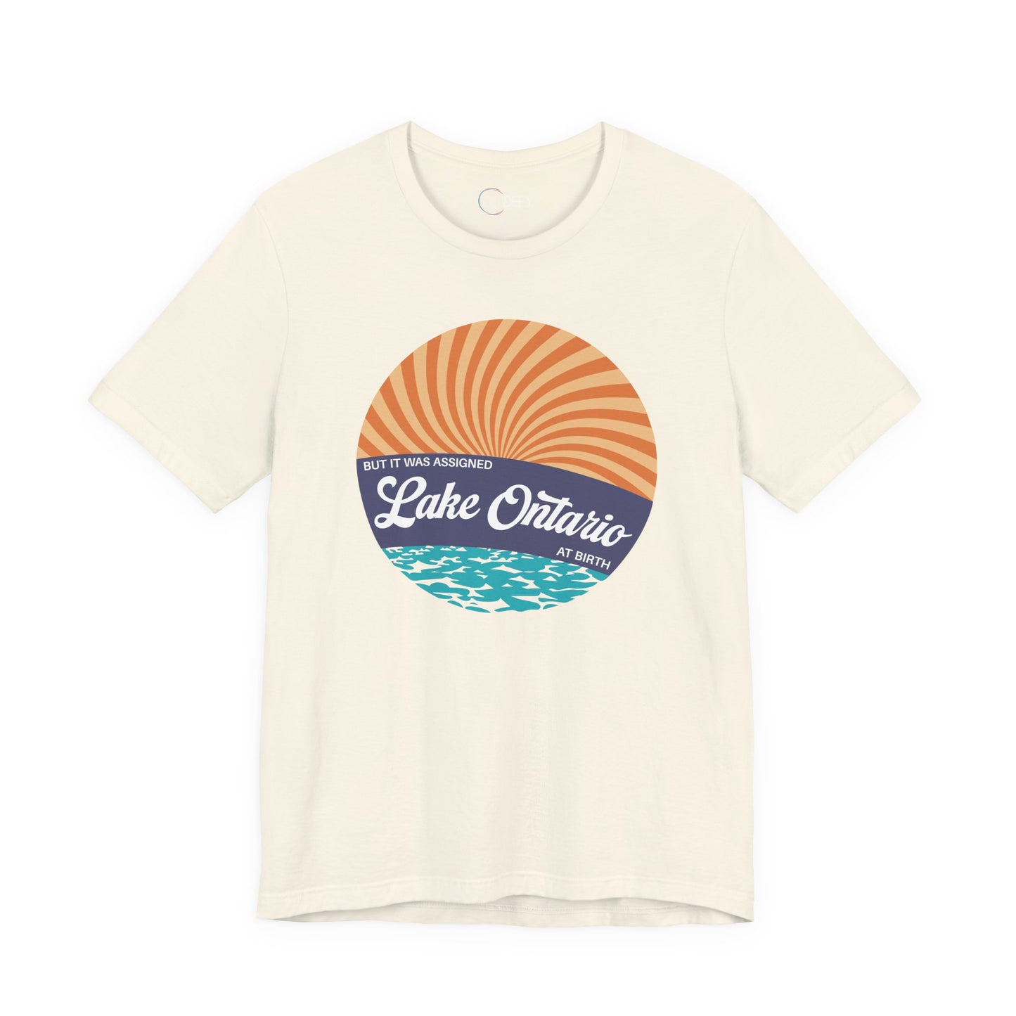 But It Was Assigned Lake Ontario at Birth | Adult T-Shirt