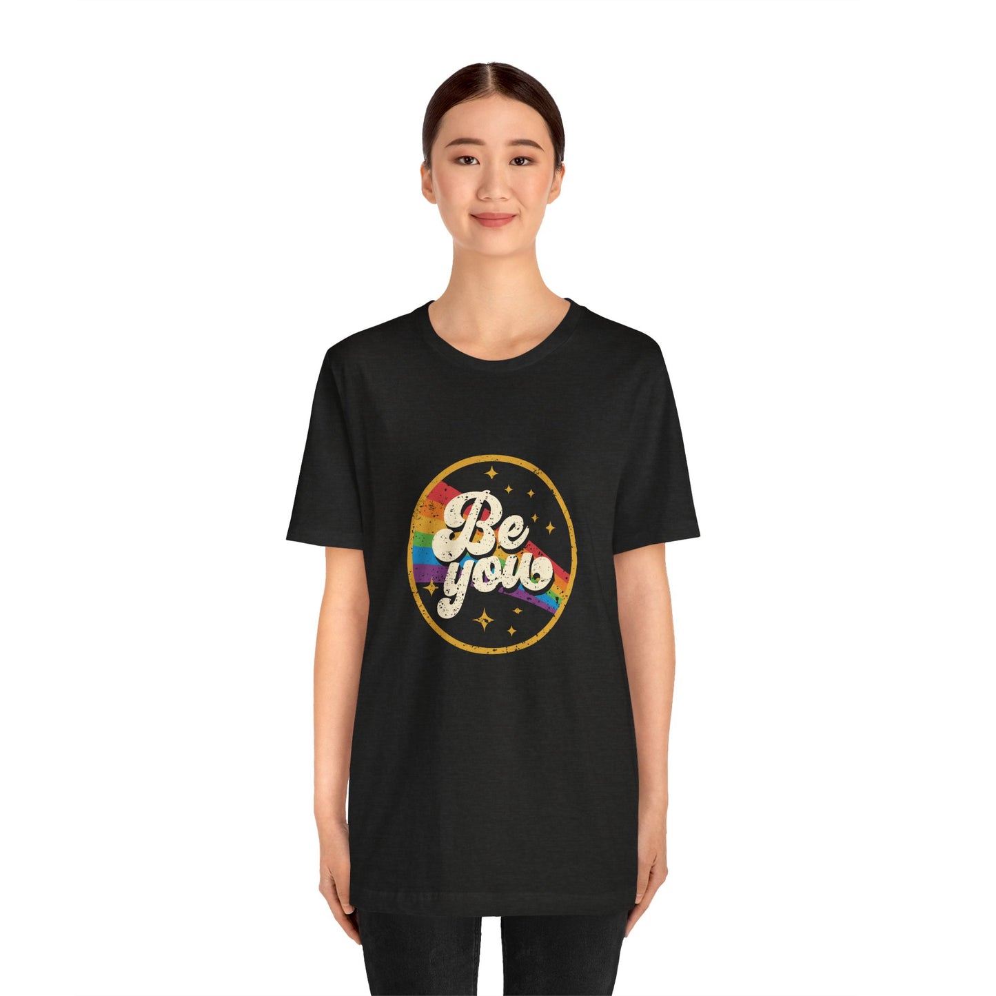 Be You | Adult T-Shirt