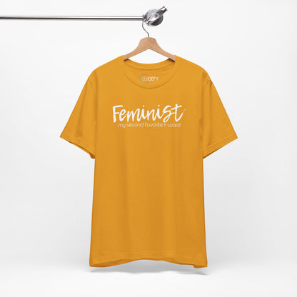 Feminist My Second Favorite F Word | Adult T-Shirt