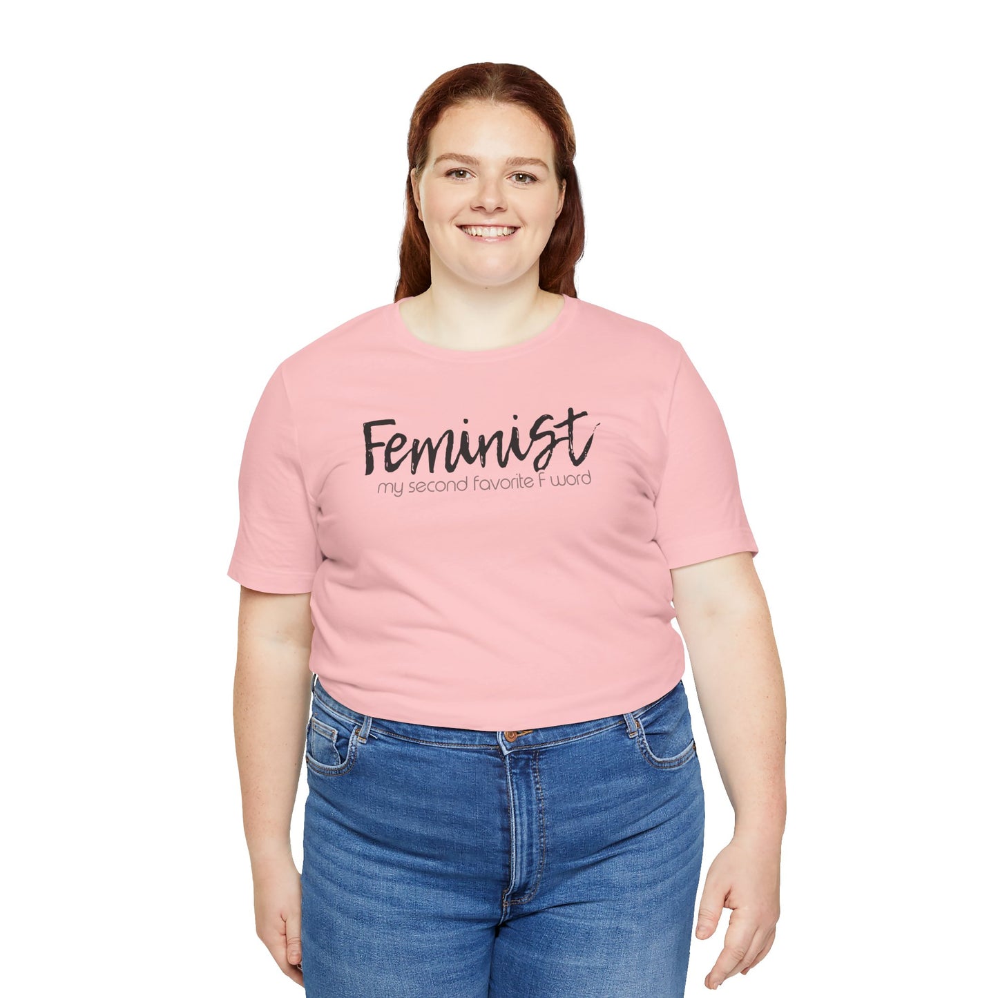 Feminist My Second Favorite F Word | Adult T-Shirt